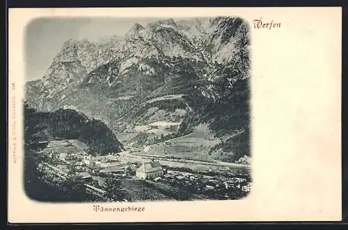 AK Werfen, Ortschaft von oben aus gesehen um 1900