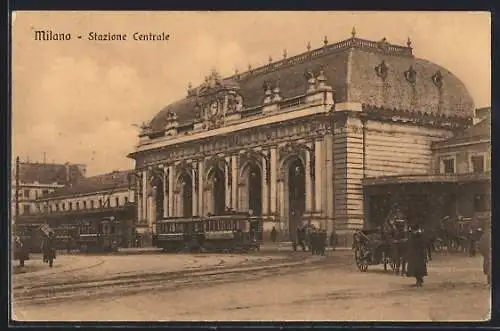 AK Milano, Stazione Centrale, Strassenbahnen vor dem Bahnhof, Pferdekutsche