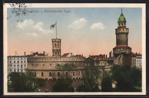 AK Görlitz, Kaisertrutz und Reichenbacher Turm