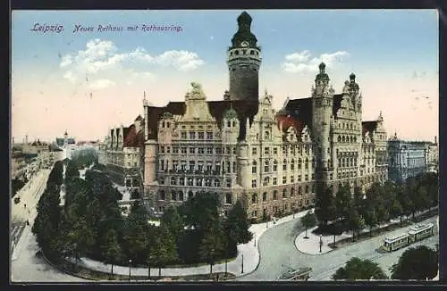 AK Leipzig, Neues Rathaus und Strasse Rathausring mit Strassenbahn