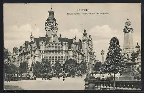 AK Leipzig, Neues Rathaus und Carl Tauchnitz-Brücke