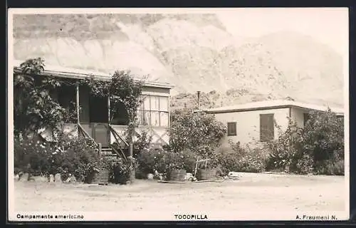 AK Tocopilla, Campamente americano