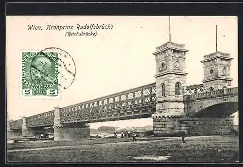 AK Wien, Kronprinz Rudolfsbrücke Reichsbrücke