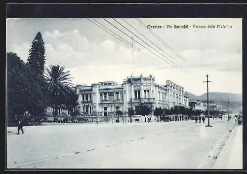 AK Messina, Palazzo della Prefettura, Via Garibaldi