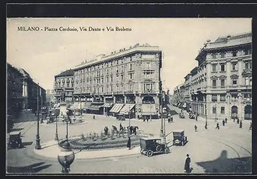 AK Milano, Piazza Cordusio, Via Dante e Via Broletto