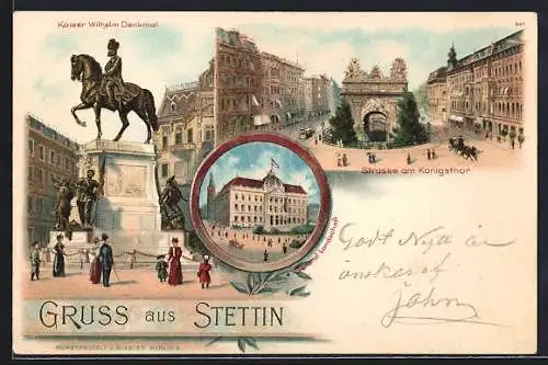 Lithographie Stettin, Kaiser Wilhelm Denkmal, Strassenpartie am Königsthor