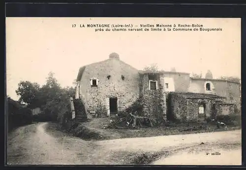 AK La Montagne /Loire-Inf., Vieilles Maisons a Roche-Balue pres du chemin servant de limite a la Commune de Bouguenais