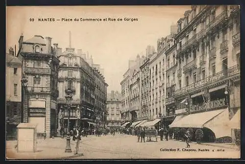 AK Nantes, Place du Commerce et Rue de Gorges