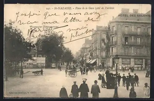 AK St-Nazaire, Hotel des Colonies, Place de la Gare côté de l`arrivée