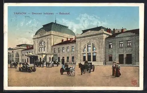 AK Tarnow, Dworzec kolejowy-Bahnhof