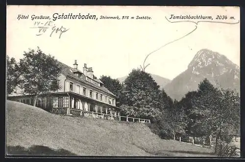 AK Gstatterboden, Hotel Gesäuse mit Berg Tamischbachturm