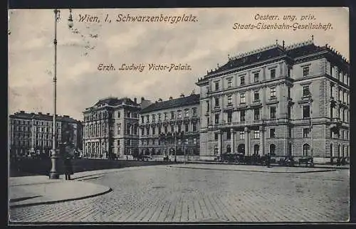 AK Wien, Schwarzenbergplatz, Erzh. Ludwig Victor-Palais, Staats-Eisenbahn-Gesellschaft