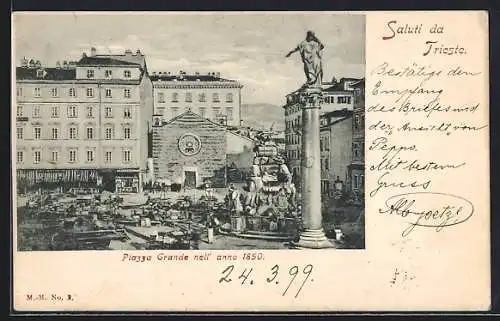 AK Trieste, Piazza Grande nell` anno 1850