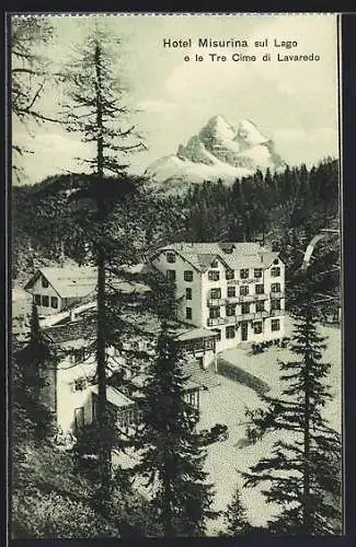 AK Misurina sul Lago, Hotel Misurina e le Tre Cime di Lavaredo