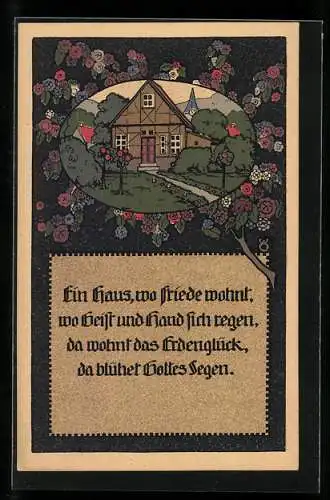 Steindruck-AK Haus mit Garten wird von Blüten eingerahmt, Gedicht Ein Haus, wo Friede wohnt...