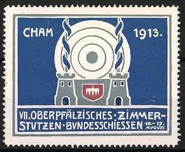 Reklamemarke Cham, VII. Oberpfälzisches Zimmerstutzen Bundesschiessen 1913, Zielscheibe und Türme