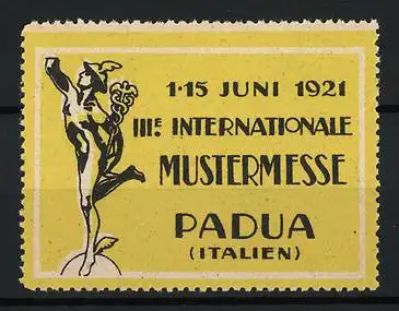 Reklamemarke Padua, III. Internationale Mustermesse 1921, Hermes-Standbild