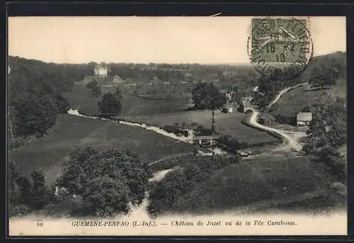 AK Guémené-Penfao, Château de Juzel vu de la Fée Carabosse