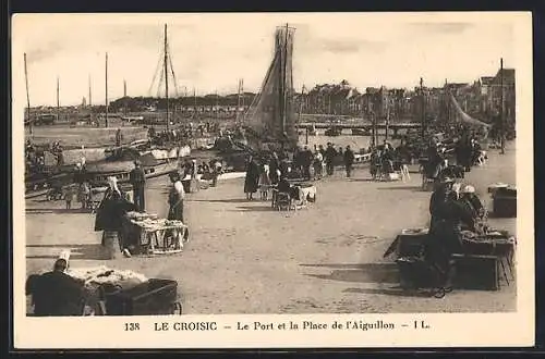 AK Le Croisic, Le Port et la Place de l`Aiguillon