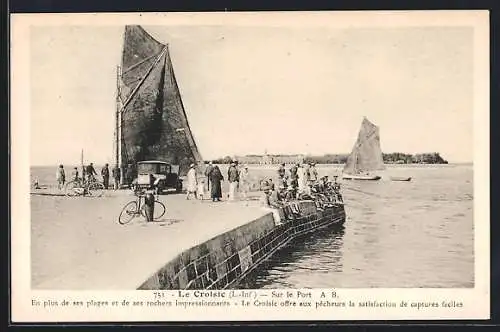 AK Le Croisic, Sur le Port avec bateaux et pêcheurs