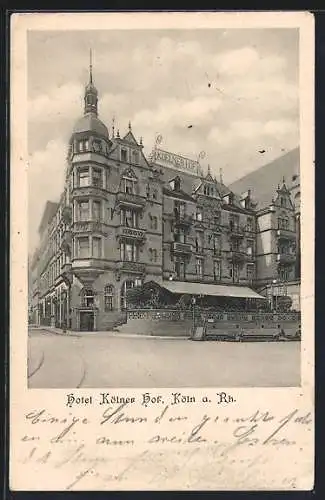 AK Köln a. Rh., Das Hotel Kölner Hof