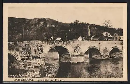 AK Echternach, Le pont sur la Sure