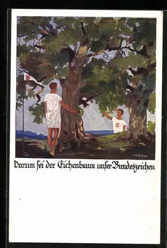 Künstler-AK Otto Amtsberg: Deutsche Turnerschaft, Darum sei der Eichenbaum unser Bundeszeichen