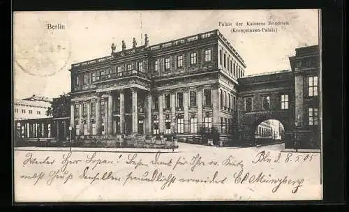 AK Berlin, Palais der Kaiserin Friedrich, Kronprinzen-Palais