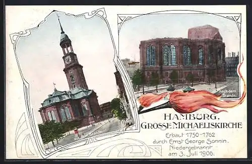 AK Hamburg-Neustadt, Grosse Michaeliskirche vor dem Brand und danach, 3. Juli 1906