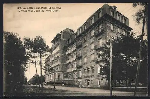 AK La Baule-sur-Mer, L`Hôtel Royal, pris au Nord-Ouest