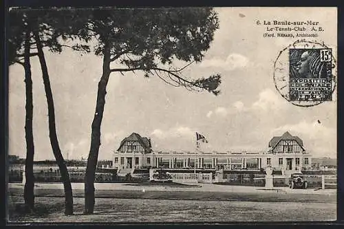 AK La Baule-sur-Mer, Le Tennis-Club A.B., Ferd. Ménard, Architecte