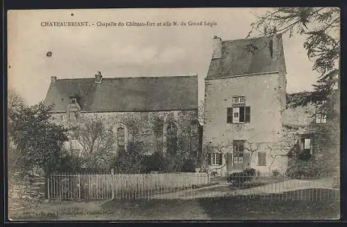 AK Châteaubriant, Chapelle du Château-fort et aile N. du Grand Logis