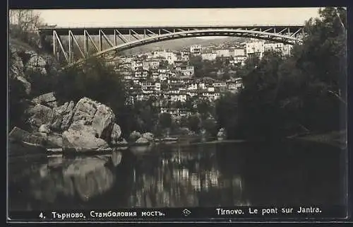 AK Tirnovo, Stahlbrücke über den Jantra