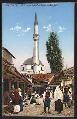 AK Sarajevo, Türkinnen, Handstickerei verkaufend, Moschee