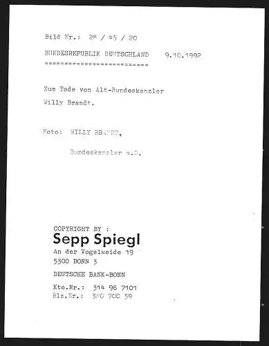 Fotografie Sepp Spiegl, Bonn, Alt-Bundeskanzler Willy Brandt, Pressefoto zu seinem Tode