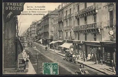 AK St-Nazaire, La Rue Ville-ès-Martin à la Hauteur de l`Hôtel Continental