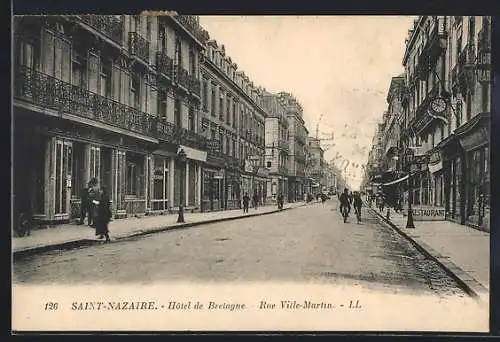 AK Saint-Nazaire, Hotel de Bretagne, Rue Ville-Martin