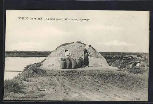 AK Saillé, Au pays du sel, Mise en sac et pesage, Salzhaufen