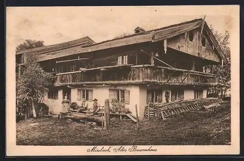 AK Miesbach, Altes Bauernhaus