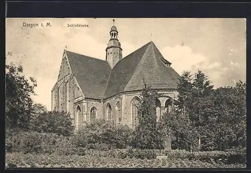 AK Dargun i. M., Blick auf die Schlosskirche