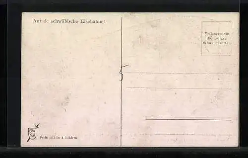 Künstler-AK Hans Boettcher: Ulm, Schwäb. Eisenbahn, Auf de schwäbische Eisebahne wollt amol a Bäuerle fahre..., Humor