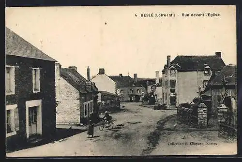 AK Beslé /Loire-Inf., Rue devant l`Eglise