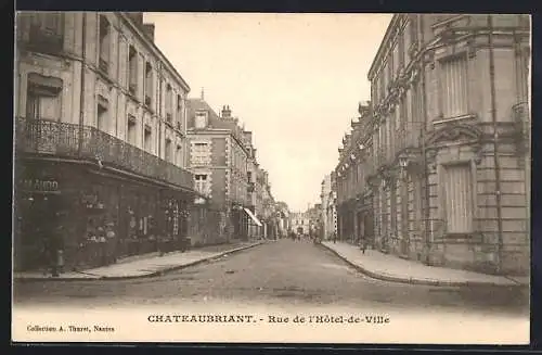 AK Chateaubriant, Rue de l`Hotel-de-Ville