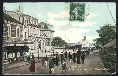 AK Nazaire, La Rue Amiral-Courbet & l`Hôtel des Postes