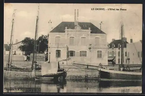 AK Le Croisic, L`Hôtel des Postes