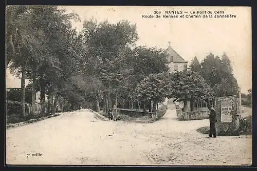 AK Nantes, Le Pont du Cens, Route de Rennes et Chemin de la Jonnelière