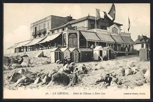 AK Le Croisic, Hôtel de l`Océan à Port-Lin et cabines de plage