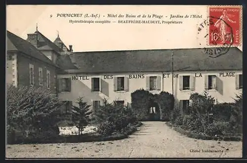 AK Pornichet, Hôtel des Bains et de la Plage et jardins de l`hôtel