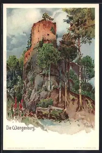 Künstler-Lithographie Franz Xaver Hoch: Die Wangenburg, Ruine