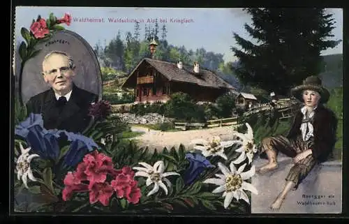 AK Waldheimat, Waldschule in Alpl bei Krieglach, Portrait Rosegger